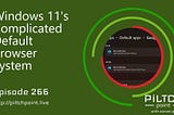 Windows 11 Complicated Default Browser System ​| PLUGHITZ Live