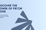 Discover Pryzm: A Layer-1 Blockchain for Yield Tokenization & Trading