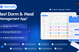Dormefy: Simplifying Dorm and Meal Management for a Better Living Experience