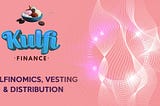 Kulfi Finance Tokenomics