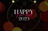 Belle et heureuse année 2023 !