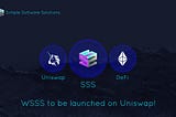 WSSS Launch of Uniswap