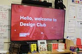 Design Club update: A shift in strategy and focus