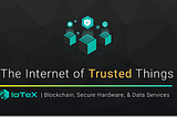 Das Internet of Trusted Things