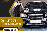 Maintaining Vehicles with Complete Car Detailing