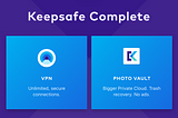 Keepsafe Expands Our App Family — Introducing Complete