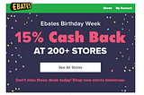 How to Get 15% off Your Online Purchases This Week with Ebates