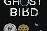 Image is the cover of Ghost Bird by Lisa Fuller