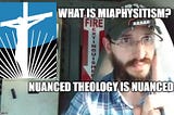 What is Miaphysitism?