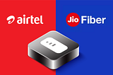 airtel and Jio Fiber comparison image