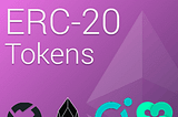What Are ERC-20 Tokens?