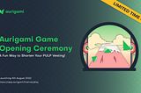 Aurigami Game Opening Ceremony