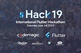 Flutter Hackathon 2019: what it felt like and how was it was
