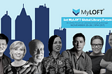 You’re Invited to the 1st MyLOFT Global Library Forum!