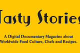 Visual Design: Tasty Stories — a digital magazine about food culture and recipes