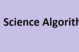 Top 9 Data Science Algorithms: