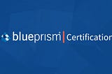 Certificación Internacional Blue Prism