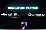 Announcing Got Bit — Incubation Partner with GPT Guru | AI To Earn 🚀⚡