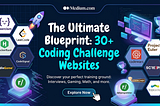 30+ Coding Challenge Websites to Level Up Your Dev Skills in 2026