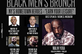 ICYMI: Black Men’s Brunch 22–23