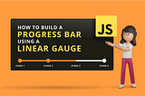 How to Build a Progress Bar in JavaScript Using a Linear Gauge