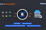 What is Requestly & How it makes frontend dev lifecycle 10x faster ⚡️