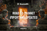 Important Updates before Mainnet