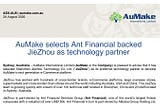 AuMake selects Ant Financial backed JieZhou as technology partner