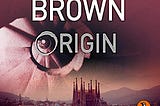 The Mystery of Origin by Dan Brown