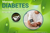 Best Ayurvedic Treatment For Diabetes in South Delhi | 8010931122