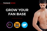 Building a Fan Base as an Adult Webcam Model