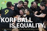 Gender equality in sport? It’s time to talk Korfball…