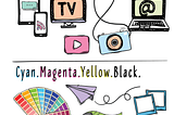 Infographic — RGB vs CMYK — When to Use Which — doodles of various technologies that use RGB and CMYK, Pantone fan deck, offset print, TV, computer, inkjet printing, camera, tablets