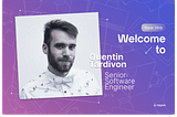 Quentin Tardivon joins Rayon, as Senior Software Engineer