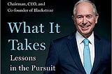 Selva Book Club: What It Takes by Stephen Schwarzman