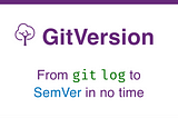 🚀 Unlock Efficiency: Automated Version Management Using GitVersion