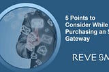 5 Points to Consider While Purchasing an SMS Gateway