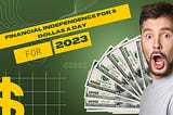Create Financial Independence With 5 Dollars a Day
