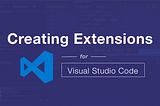 How to create a VS Code extension