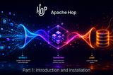 Apache Hop 101, introduction et installation