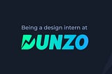 Being a design intern at Dunzo