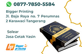 EXPRESS Wa Call. 0877–7850–5584 Jasa Cetak Yasin di Sindang Jaya Kab. Tangerang