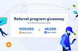 Win up to $100,000 in Bitcoin with the Nash referral giveaway!