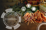 Using Innovation to Feed the World: the Changing Landscape of the FoodTech Sector