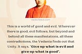 Give up what is evil and give up what is good