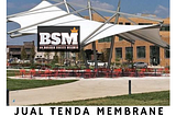 HARGA TENDA MEMBRANE PER METER 081977000899 / 081996000567