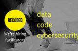 Decoded is hiring facilitators (Sydney)