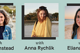 Self-Developing a Co-op or Internship with Eliana Berger, Anna Rychlik, & Alys Olmstead