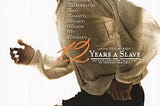 Script Analysis: “12 Years a Slave” — Scene By Scene Breakdown