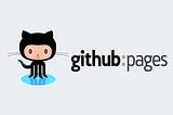 Hosting your website using Github Pages